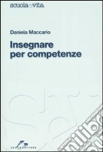 Insegnare per competenze libro