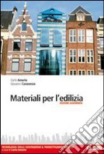 Materiali per l'edilizia. Tecnologia delle costruz