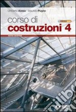 Corso di costruzioni. Per gli Ist. tecnici per geo libro