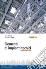 Elementi di impianti tecnici. Tecnologia delle cos