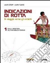 Indicazioni di rotta. In viaggio verso gli antichi libro