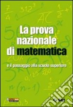 La prova nazionale di matematica e il passaggio al libro