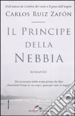 Il principe della nebbia libro