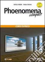 Phoenomena compact libro usato