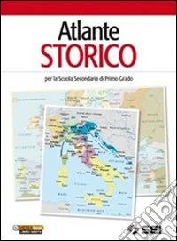 Facciamo storia. Atlante storico. Per la Scuolamedia. Con espansione online libro