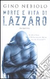 Morte e vita di Lazzaro libro