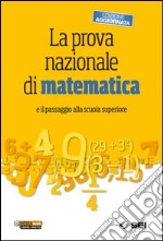 La prova nazionale di matematica e il passaggio al libro