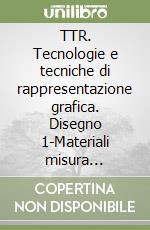 TTR_Materiali Misura Sicurezza + Schede di Disegno 1