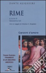 Rime. Canzoni d'amore libro