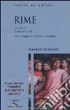 Rime. Canzoni d'amore libro