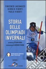 Storia delle Olimpiadi invernali libro