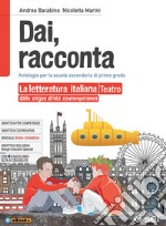 Dai racconta - Letteratura italiana - Teatro libro usato