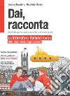 Dai Racconta. letteratura Italiana.Teatro