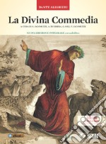 La Divina Commedia. Ediz. integrale. Con audiolibr libro usato