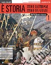 È storia. Ediz rossa. Con atalante geostorico. Con percorso storia enogastronomia e osp. alberg. Per gli Ist. tecnici e professionali. Con ebook. Con espansione online. Vol. 1 libro