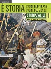 È storia. Storiafacile. Sintesi mappe esercizi. Per le Scuole superiori. Con ebook. Con espansione online. Vol. 1 libro