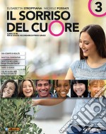 Sorriso del cuore. Con nulla osta CEI. Per la Scuola media. Con ebook. Con espansione online (Il). Vol. 3 libro usato