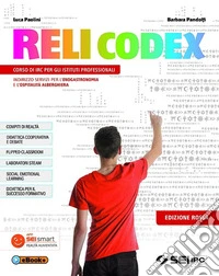 Relicodex. Ediz. rossa. Con nulla osta CEI. Con percorso IRC. Per gli Ist. professionali alberghieri. Con e-book. Con espansione online
