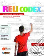 Relicodex. Ediz. rossa. Con nulla osta CEI. Con percorso IRC. Per gli Ist. professionali alberghieri. Con e-book. Con espansione online libro