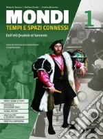 MONDI TEMPI E SPAZI CONNESSI libro usato