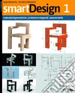 SmartDesign. AutoCAD. Per le Scuole superiori. Con e-book. Con espansione online. Con DVD-ROM libro