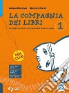 COMPAGNIA DEI LIBRI (LA) 1 PACK libro di BARABINO ANDREA MARINI NICOLETTA 