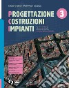 PCI-PROGETTAZIONE COSTRUZIONI IMPIANTI 3 libro di AMERIO CARLO VOZZOLA MARIAPAOLA 