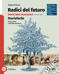 Radici del futuro. Storiafacile. Per gli Ist. tecnici e professionali. Con espansione online libro