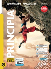Principia. Le basi della fisica. Con Laboratorio. Per le Scuole superiori. Con e-book. Con espansione online