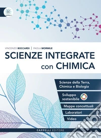 Scienze integrate con chimica. Con Fisica tech. Per le Scuole superiori. Con e-book. Con espansione online libro