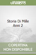 Storia Di Mille Anni 2 libro