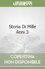 Storia Di Mille Anni 3 libro