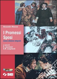Promessi Spos I + Quaderno Manzoni Nuova Edizione Integrale libro