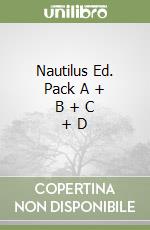 Nautilus Ed. Pack A + B + C + D libro