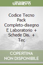 Codice Tecno Pack Completo-disegno E Laboratorio + Schede Dis. + Tec libro