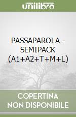 PASSAPAROLA - SEMIPACK (A1+A2+T+M+L) libro