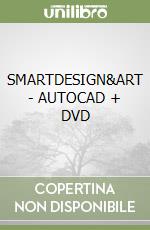 SMARTDESIGN&ART - AUTOCAD + DVD libro