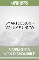 SMARTDESIGN - VOLUME UNICO libro