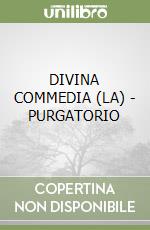 DIVINA COMMEDIA (LA) - PURGATORIO libro