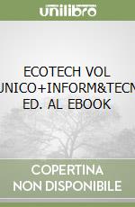 ECOTECH VOL UNICO+INFORM&TECN ED. AL EBOOK libro