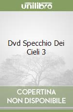 Dvd Specchio Dei Cieli 3 libro