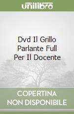 Dvd Il Grillo Parlante Full Per Il Docente libro