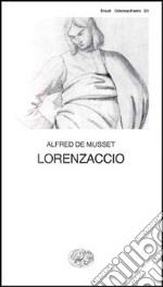 Lorenzaccio libro