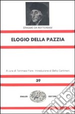 Elogio della pazzia libro