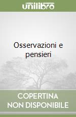 Osservazioni e pensieri libro