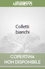 Colletti bianchi