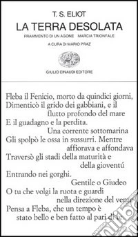 La terra desolata-Frammento di un agone-Marcia trionfale libro
