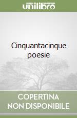 Cinquantacinque poesie libro