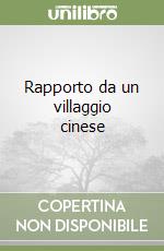 Rapporto da un villaggio cinese