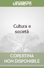 Cultura e società libro